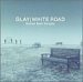 Ballad Best Singles- WHITE ROAD